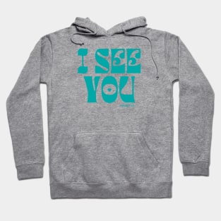 BIBLE QUOTE PSALMS 34:15 I SEE YOU. Hoodie